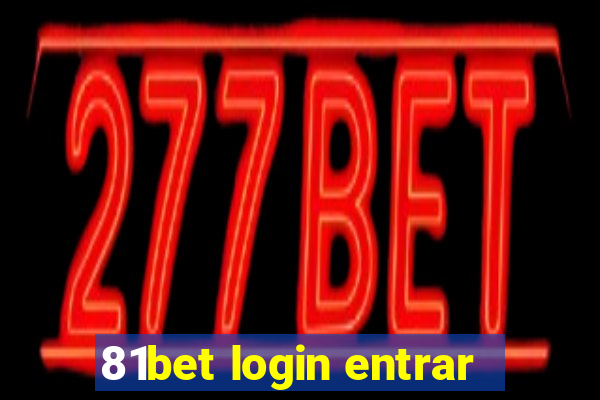 81bet login entrar